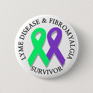 Lyme Disease and Fibromyalgia Survivor Button