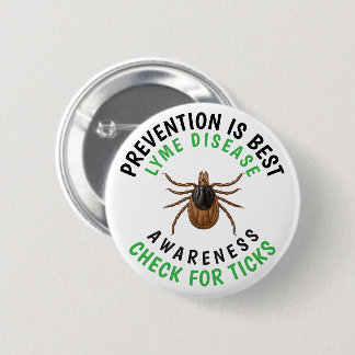 Lyme Disease Awareness | Deer Tick  6 Cm Round Badge