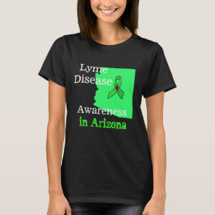 Lyme Disease Awareness in Arizona Shirt