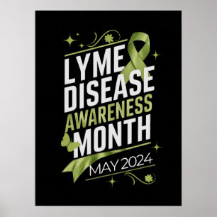 Lyme Disease Awareness Month Education Support Dsg Poster