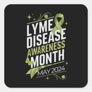 Lyme Disease Awareness Month Education Support Dsg Square Sticker