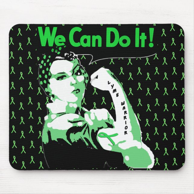 Lyme Disease awareness "We Can Do It" Mouse Pad (Front)