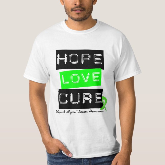Lyme Disease Hope Love Cure T-Shirt (Front)
