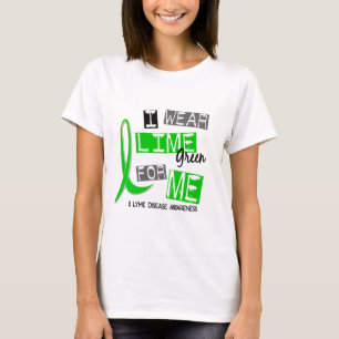 Lyme Disease I Wear Lime Green For Me 37 T-Shirt