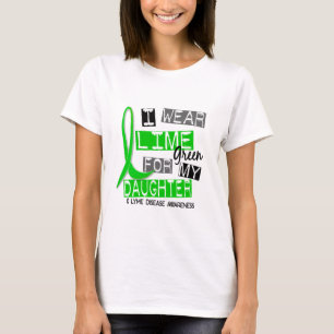 Lyme Disease I Wear Lime Green For My Daughter 37 T-Shirt