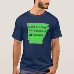 Lyme Disease in Arkansas Awareness Shirt