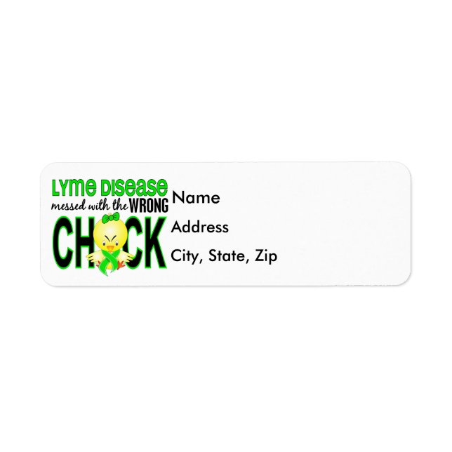 Lyme Disease Messed With Wrong Chick (Front)