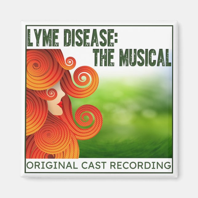 Lyme Disease: The Musical Album Magnet (Front)