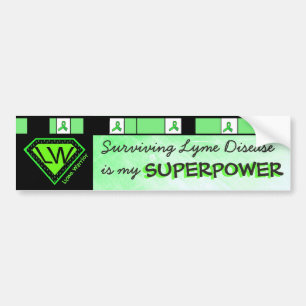 Lyme Disease Warrior Superpower Bumper Sticker