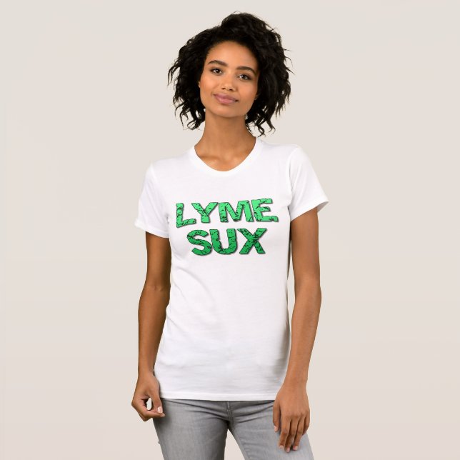 Lyme Sux Awareness Tshirt (Front Full)
