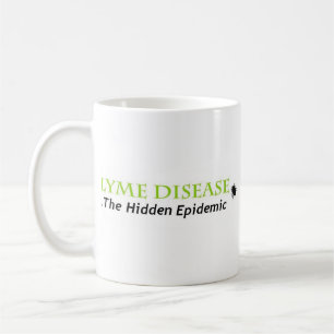 lyme the hidden epidemic, lyme the hidden epidemic coffee mug
