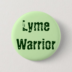 Lyme Warrior 6 Cm Round Badge