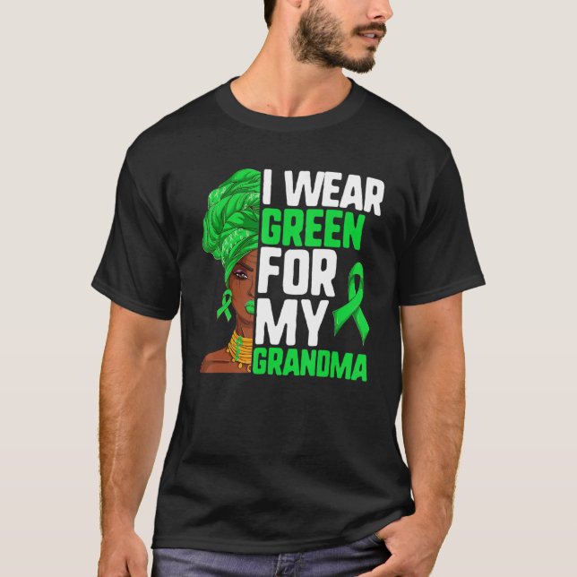 Lymphoma Afro Black Women  I Wear Green For My Gra T-Shirt (Front)