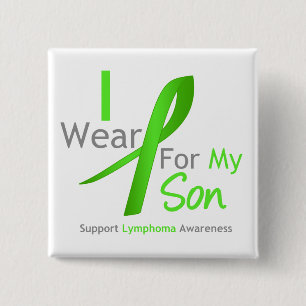 Lymphoma Awareness I Wear Lime Green For My Son 15 Cm Square Badge