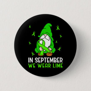 Lymphoma Awareness In September We Wear Lime Gnome 6 Cm Round Badge