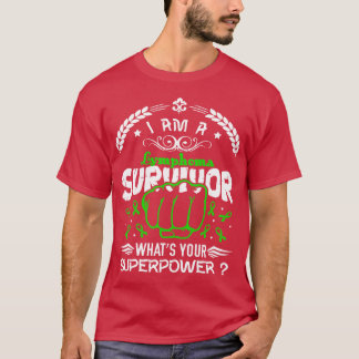 Lymphoma Awareness Survivor Whats Your Superpower T-Shirt