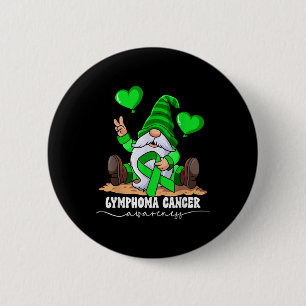 Lymphoma Cancer Awareness  6 Cm Round Badge