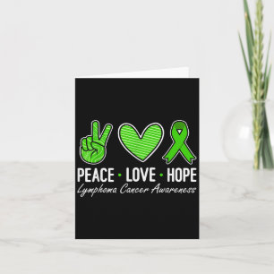 Lymphoma Cancer Awareness Green Ribbon Peace Love Card