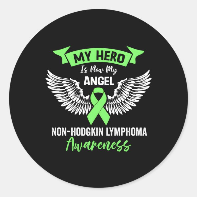 Lymphoma Cancer Awareness Hero Is Now My Angel Lim Classic Round Sticker (Front)