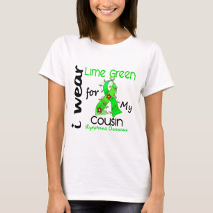 Lymphoma I Wear Lime Green For My Cousin 37COUSIN T-Shirt