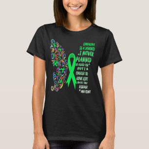 lymphoma journey live life fight T-Shirt