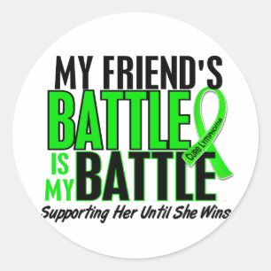 Lymphoma My Battle Too 1 Friend (Female) Classic Round Sticker