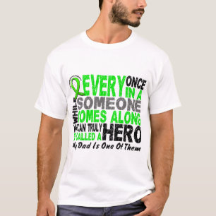 Lymphoma Non-Hodgkins HERO COMES ALONG 1 Dad T-Shirt