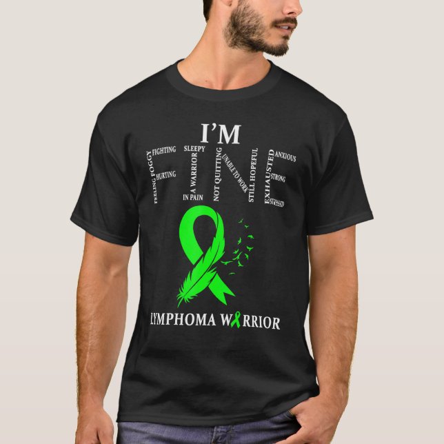Lymphoma Warrior Im Fine T-Shirt (Front)