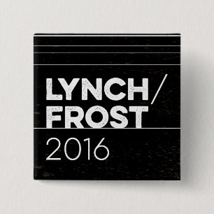 LYNCH/FROST 2016 square button