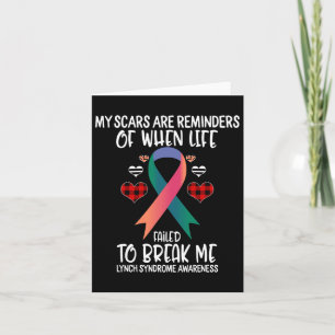 Lynch Syndrome Awareness Warrior Scars Reminders L Card