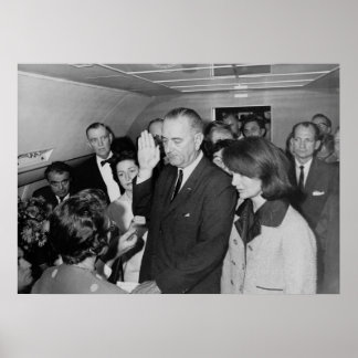 Lyndon B. Johnson taking the Oath of Office Poster