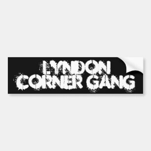 Lyndon Corner Gang Bumper Sticker