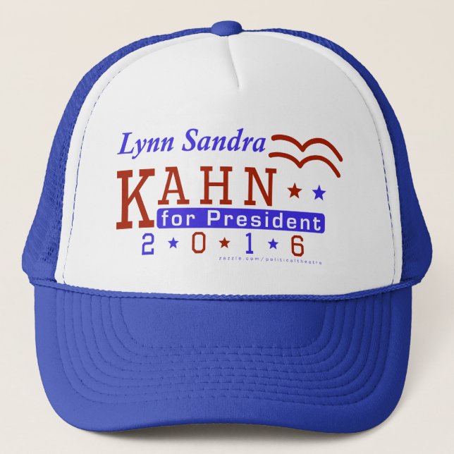Lynn S Kahn President 2016 Election Independant Trucker Hat (Front)
