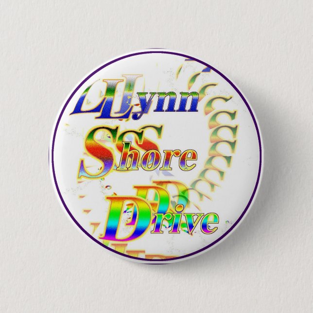 LynnShoreDrive 6 Cm Round Badge (Front)