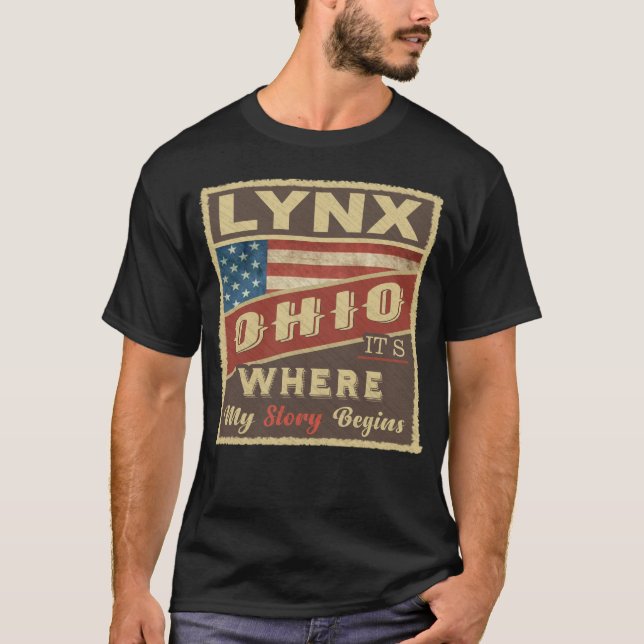 LYNX, OH It's where my Story begins T-Shirt (Front)