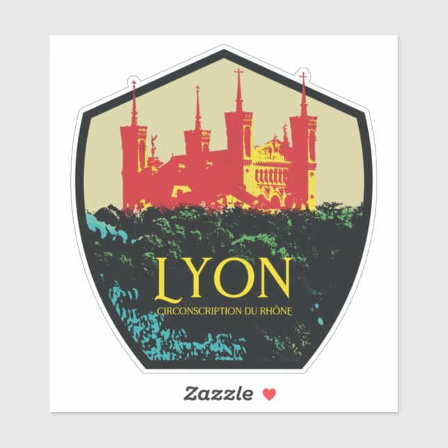 Lyon city France is my proud hometown Sticker (Sheet)