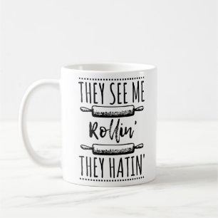 Lyric Song Hip Hop Ridin' They See Me Rollin Hatin Coffee Mug