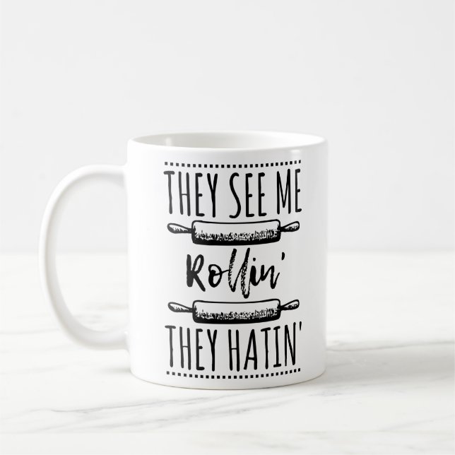 Lyric Song Hip Hop Ridin' They See Me Rollin Hatin Coffee Mug (Left)