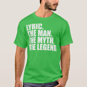 LyricLyric Name Lyric given name T-Shirt