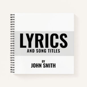 Lyrics Notebook