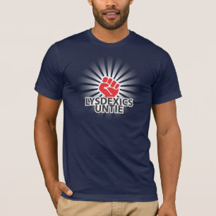 Lysdexics Untie T-Shirt