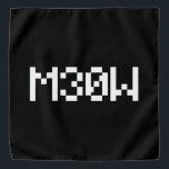 M30W [Leetspeak Animal Sounds] Bandana<br><div class="desc">MEOW

Globe Trotters specialises in idiosyncratic imagery from around the globe. Here you will find unique Greeting Cards,  Postcards,  Posters,  Mousepads and more.</div>