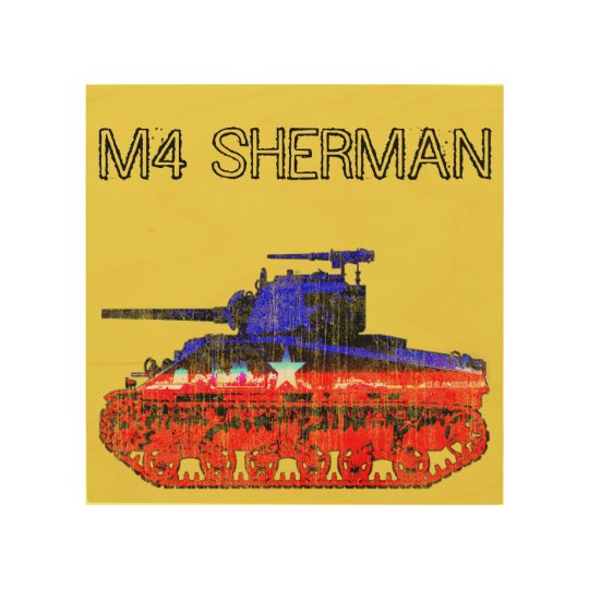 M4 Sherman Tank Wood Print