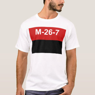 M-26-7 Flag -  Bandera del Movimiento 26 de Julio. T-Shirt