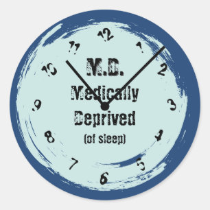 M.D. Medically Deprived of Sleep Classic Round Sticker