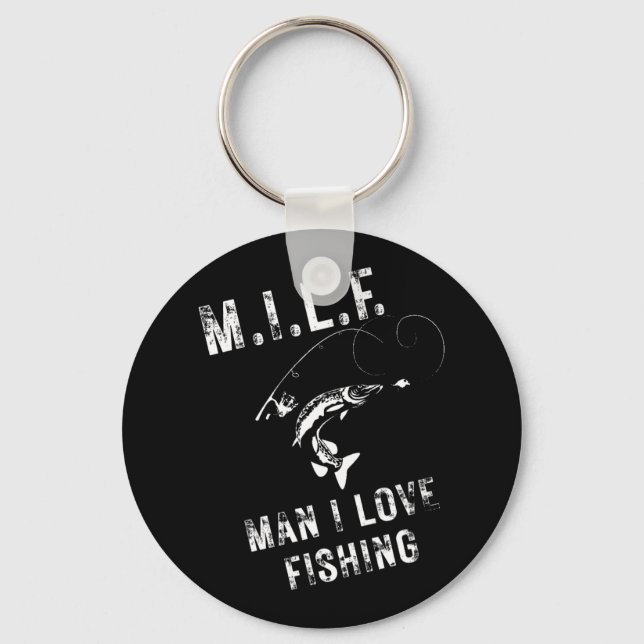M.i.l.f. Man I Love Fishing  Key Ring (Front)