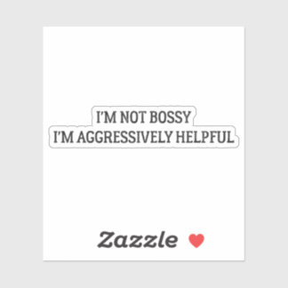 m not bossy sticker, funny mum stickers