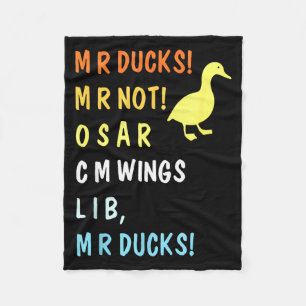 M R Ducks M R Not O S M R C M Funny Wings Quote Pu Fleece Blanket