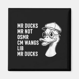 M R Ducks M R Not O S M R Cm Wangs Lib M R Ducks  Magnet