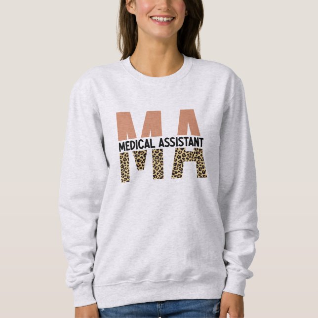 MA Medical Assistant Leopard Print Sweatshirt (Front)